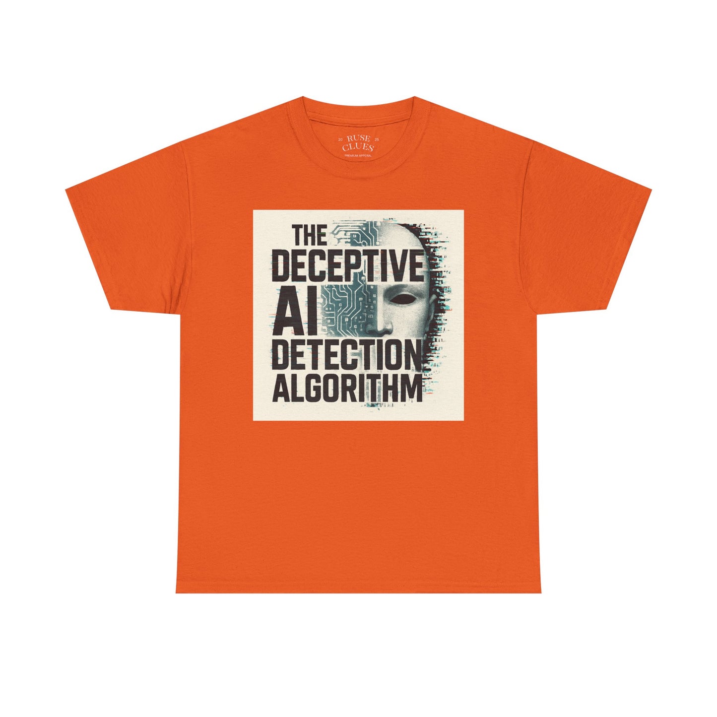 The Deceptive AI Detection Algorithm Ruse Clues Tee